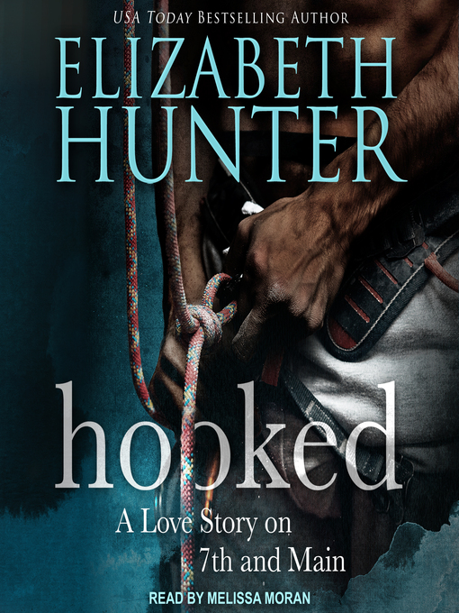 Title details for Hooked by Elizabeth Hunter - Wait list